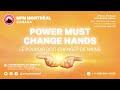 MFM Montreal - Power Must Change Hands - Oct 4 2025