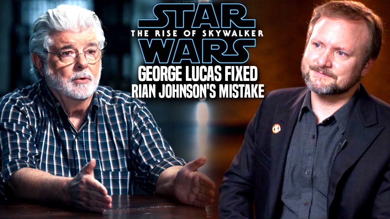 George Lucas Fixed Rian Johnson's Mistake! The Rise Of Skywalker (Star