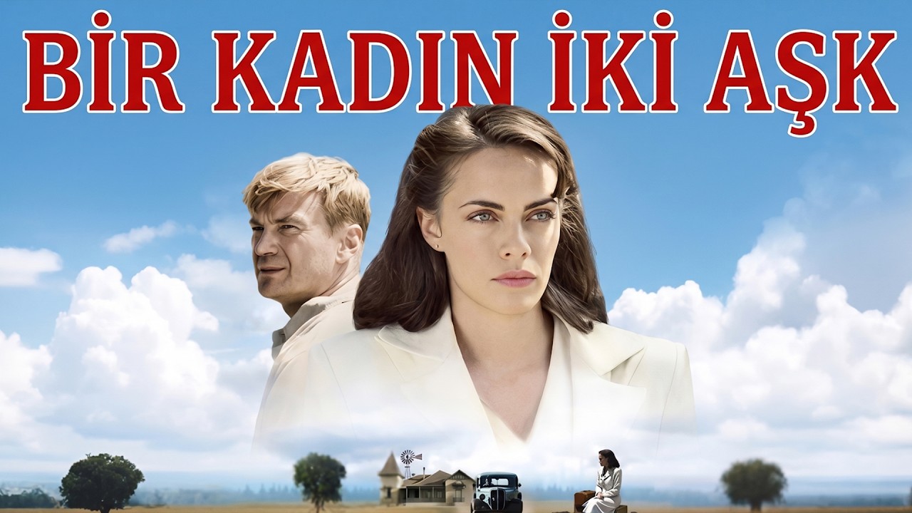 Bir Kadın, İki Aşk |Türkçe Dublajlı Dram Filmi | 4K İzle!