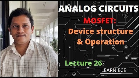 ANALOG CIRCUITS KTU: Lecture 26