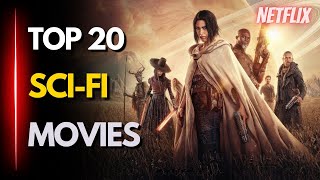 Top 20 Sci-Fi Movies on Netflix You Can't Miss