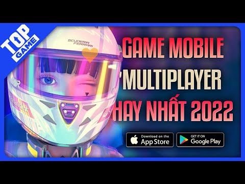 Top Game Mobile Multiplayer Miễn Phí - Game Hợp Tác Với Bạn Bè Hay Nhất 2022 !!!