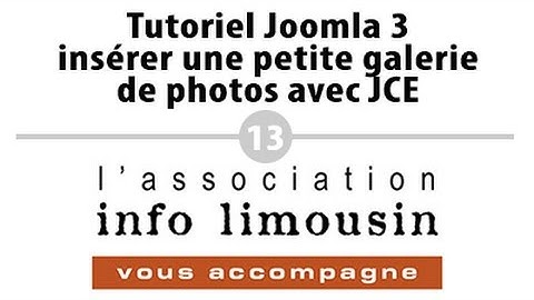 Tutoriel Joomla 3 - insérer une petite galerie de photos avec JCE