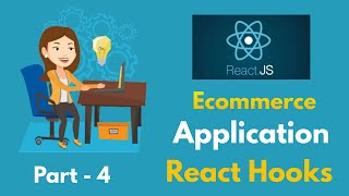 React Ecommerce App React Hooks Part 4