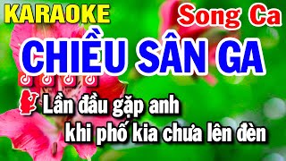 Karaoke Chiều Sân Ga - Nhạc Sống - Song Ca - Beat Hay Dễ Hát