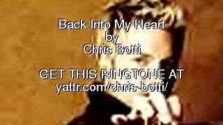 Back Into My Heart, Chris Botti - Get the Ringtone