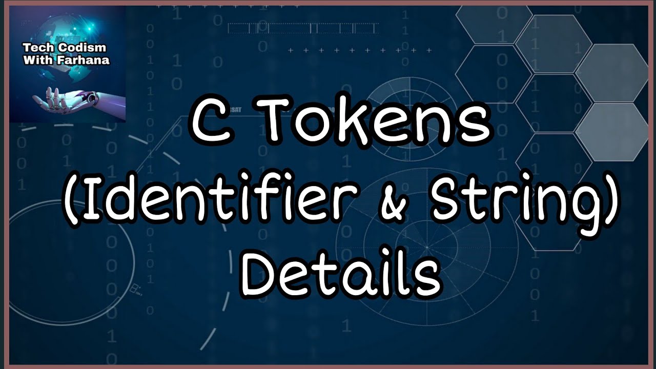 C programming Bangla Tutorial tech codism with farhana-- 7 : C Token ...