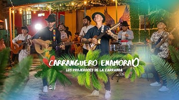 Los Projeroces De la Carranga - Carranguero Enamorao. VIDEO OFICIAL