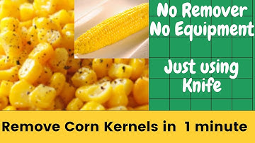 How to remove corn kernels in 1 minute at home | Kitchen Tips and Tricks |