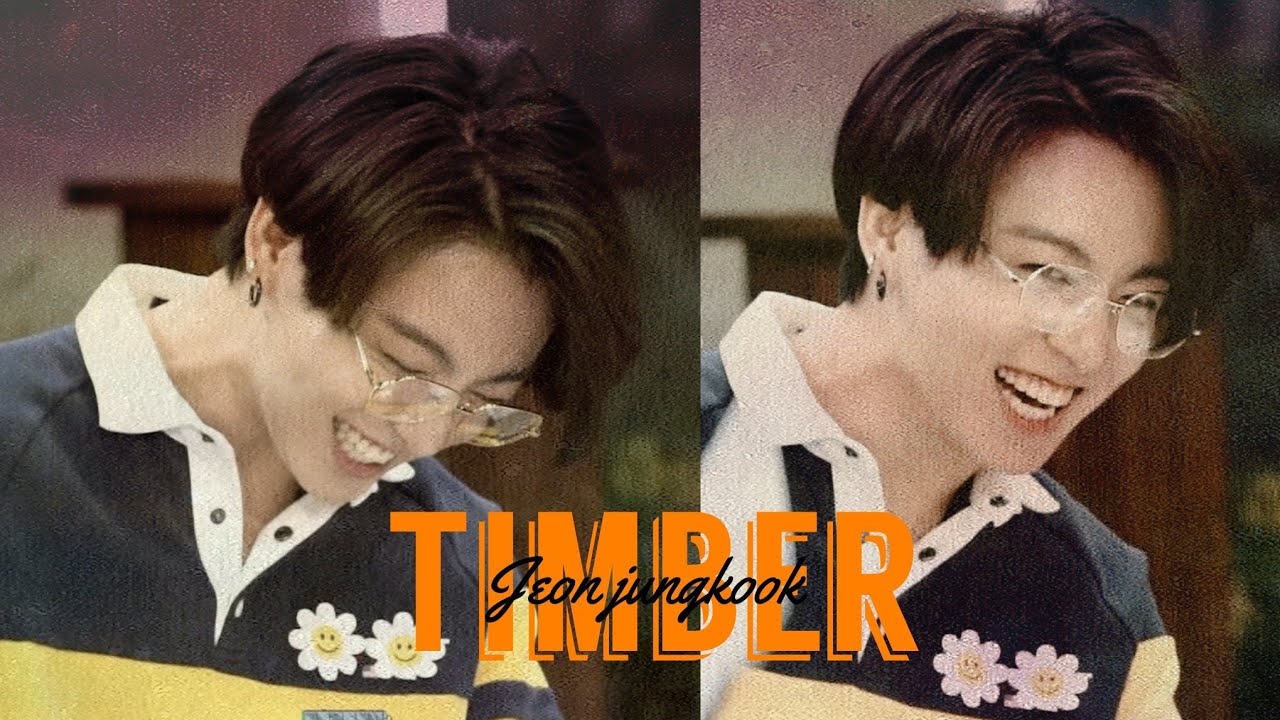 Jeon jungkook - timber [FMV](comedy ver)
