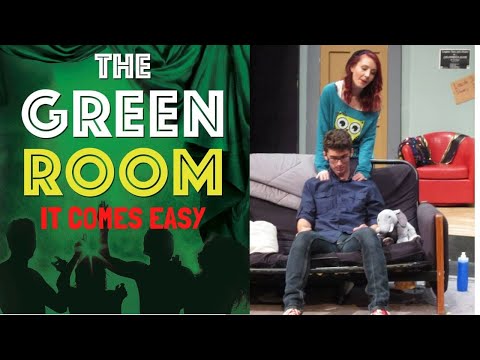 "It Comes Easy" power ballad from THE GREEN ROOM