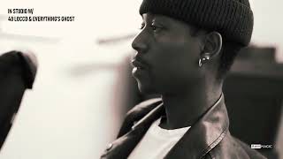 40 Locco Everythings Ghost Raw Magic Studio Sessions Ep 1