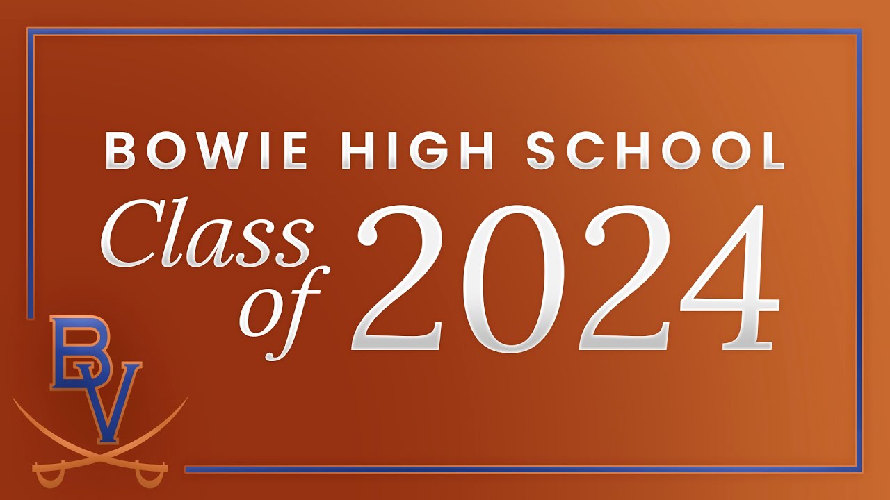 Bowie High School Graduation 2024 YouTube