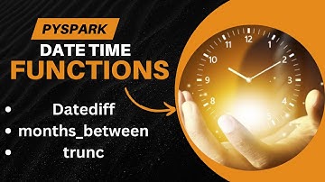 45. Date functions in PySpark | datediff(), month_between(), trunc() functions #pspark #spark