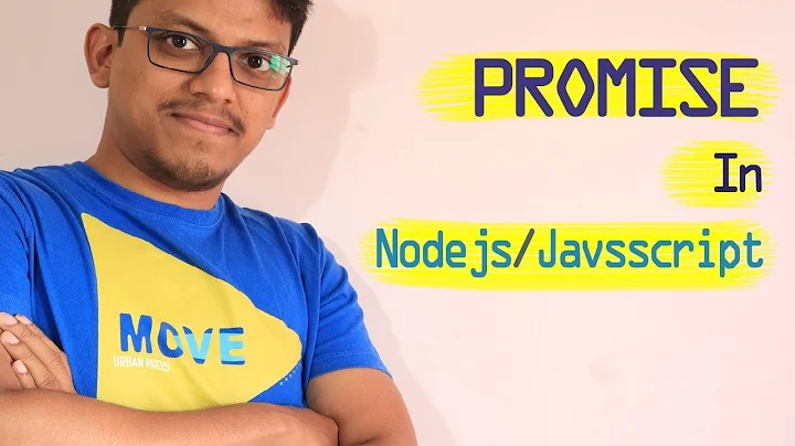 Promise in Node js - Explained in details