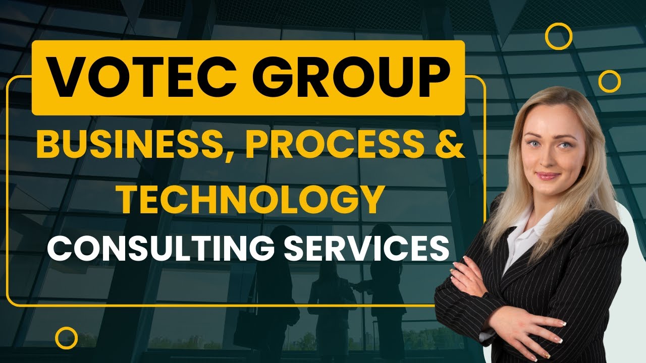 VOTEC Group | Business, Process & Technology Consulting Services