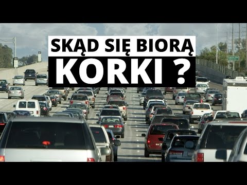Wideo: Dlaczego Na Drogach Tworzą Się Korki?