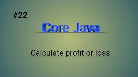 calculate profit or loss || core java || #java #programming #code