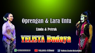 OMPRENGAN & LARA UNTU Calung Banyumasan ||  Linda & Petruk YELISTA Budaya