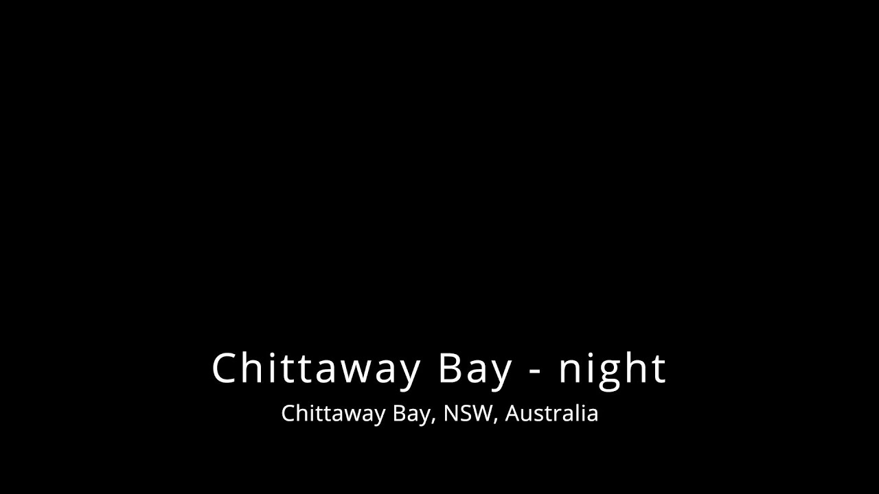 Chittaway Bay - night [black]