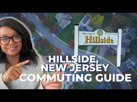 Navigating Hillside New Jersey: Your Guide to Commuting Options || Living in Hillside New Jersey