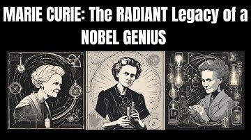 MARIE CURIE: The Pioneering SCIENTIST Who Illuminated the World of RADIOACTIVITY 🧪✨