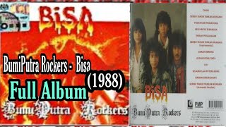 BumiPutra Rockers -  Bisa  (1988) Full Album