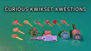 Curious Kwikset Kwestions (I bet you'll learn something!)