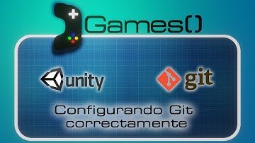 Como crear un repositorio de Git para Unity 3D sin perder Assets y trabajo