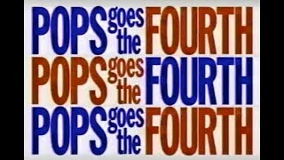 Pops Goes the Fourth! - July 4, 1996 - Featuring the Furman Singers