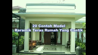 20 Contoh Model Keramik Teras Rumah Yang Cantik