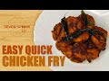 Chicken Fry|Easy&amp;Quick Chicken fry|fried chicken|chicken dry fry|simple chickn fry|Ep:07