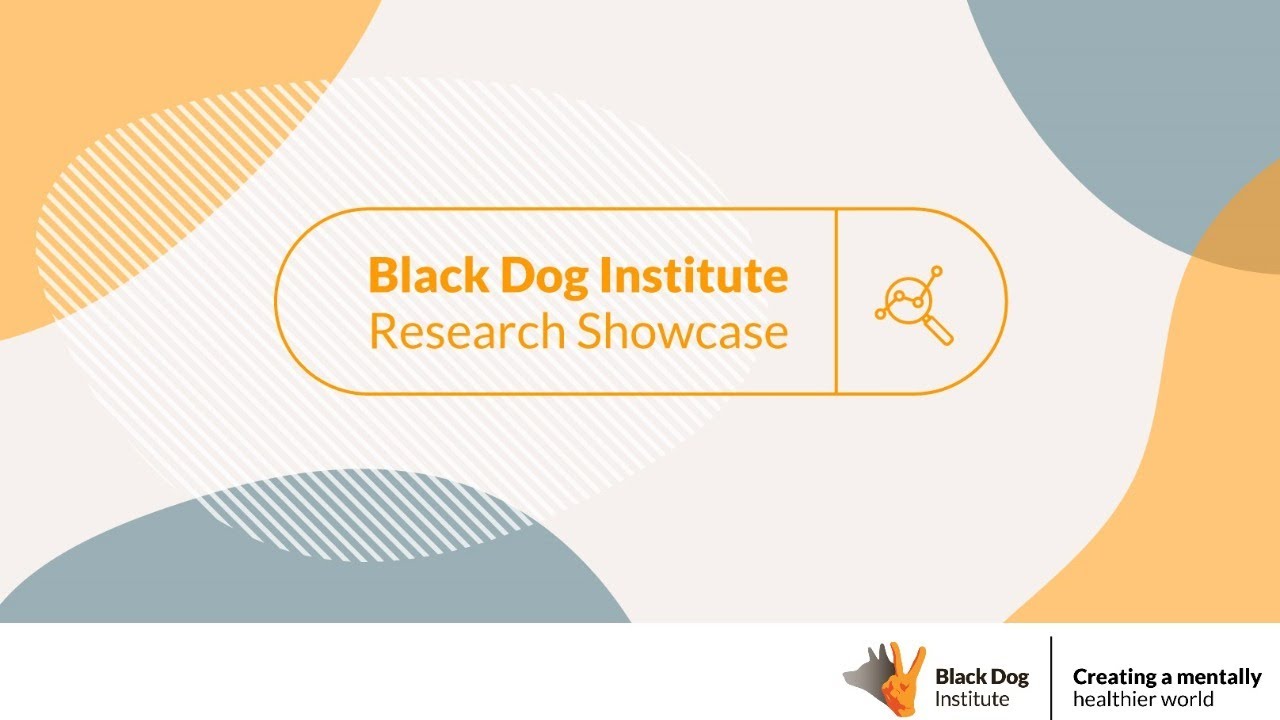 The Black Dog Institute Research Showcase - YouTube