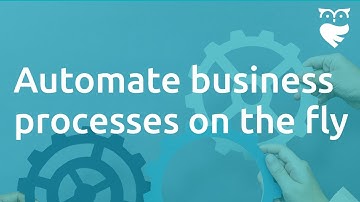 Know How Automation Benefits Your Business | Standardize Service Process | Manage Workflow