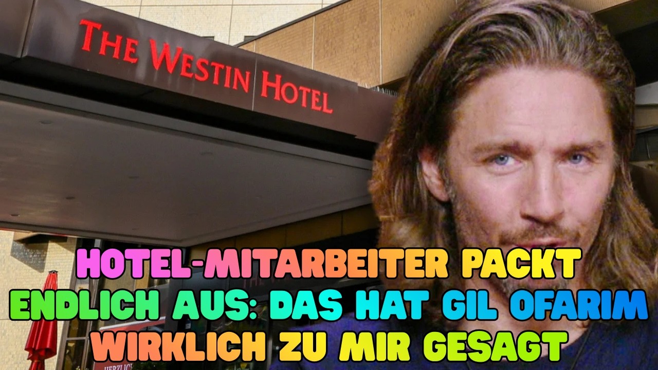 Hotel Mitarbeiter packt endlich aus Das hat Gil Ofarim wirklich zu mir gesagt