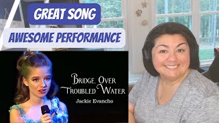 VERY INSPIRING! JACKIE EVANCHO | BRIDGE OVER TROUBLED WATER