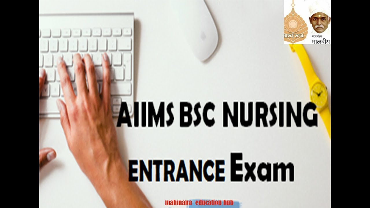 aiims-b-sc-hons-nursing-entrance-2019-application-starts-success
