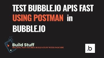 The FASTEST way to build Bubble.io backend API workflows using Postman