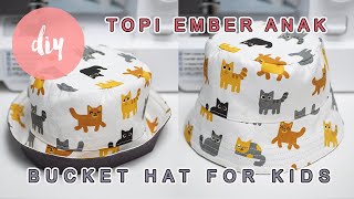 Membuat Topi Ember Untuk Anak Making Bucket Hat For Kids 