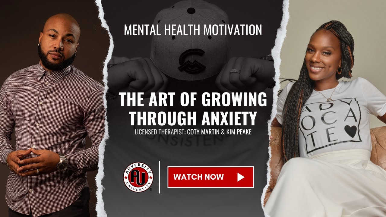 The Art of Growing Through Anxiety: Building Resilience and Coping Strategies