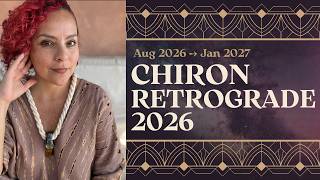 Chiron Retrograde 2026 — When the Wound Becomes the Wisdom | Taurus, Aries & the Chiron Return