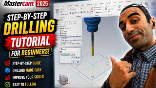 MasterCAM Steb-by-Step Drilling Tutorial for Beginners