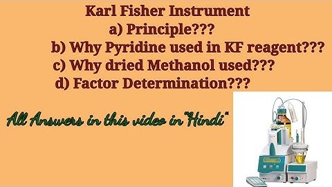 "Karl Fisher Instrument" Principle?? Dry Methanol??Pyridine??Hindi #chatorijubaanofficial