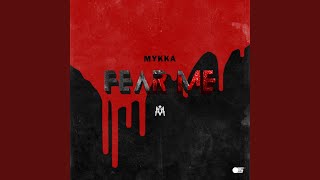 Fear Me - Mykka