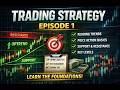 How to Read Trends, Price Action & Key Levels Like a Pro Trader (Strategy Series Ep. 1)