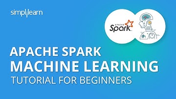 Apache Spark Machine Learning | Apache Spark Tutorial For Beginners | Simplilearn
