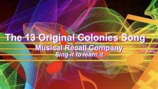 13 Original Colonies Song