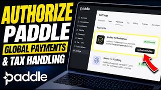 How to authorize Paddle for global SaaS payments and tax handling - Detailed Guide