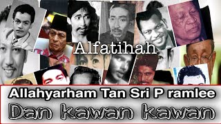 Download Lagu Allahyarham Tan Sri P Ramlee kawan kawan dan karyanya terus dikenang MP3