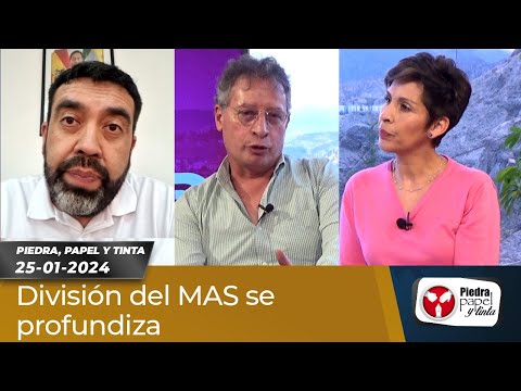 División del MAS se profundiza - Piedra, papel y tinta 25-01-24